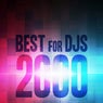 Best for DJs 2000