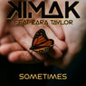 Sometimes (feat. Zara Taylor)