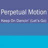 Keep On Dancin' (Let's Go) - Remixes