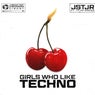 Girls Who Like Techno (Extended Mix)