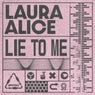 Lie To Me (Extended Mix)