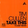 Take This (Yousef Remix) - Extended Mix