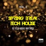 Spring Break Tech House, Vol. 2 (10 Tech House Rhythms)