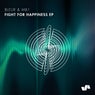 Fight For Happiness EP