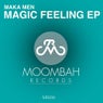 Magic Feeling EP