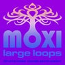 Moxi Large Loops Volume 9