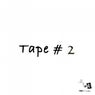 Tape #2