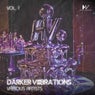Darker Viiibrations, Vol. 1