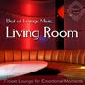 Best of Lounge Music (Finest Lounge for Emotional Moments)