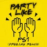 Party Like (Freejak Extended Remix)