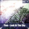Tion - Look At The Sky