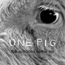 One Pig - Micachu Remix EP
