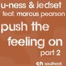 Push The Feeling On (Part 2)