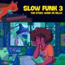 Slow Funk 3