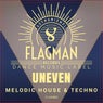 Uneven Melodic House & Techno
