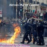 Heroes Out Of Control