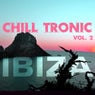 Chill Tronic Ibiza, Vol. 2