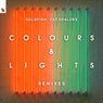 Colours & Lights - Remixes