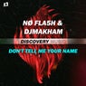 Don't Tell Me Your Name