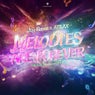 Melodies Are Forever (Melodic Madness OST)