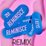 Reminisce (Marcus Wiles Remix)
