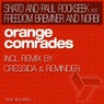 Orange Comrades