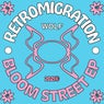 Bloom Street - EP