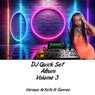 DJ Quickset Album, Vol. 3