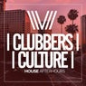 Clubbers Culture: House Afterhours