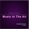 Music In The Air (Extended Version)