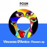 Vincenzo D'Amico - Flowers Ep