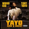 G-Unit Radio 11: Yayo - Raw And Uncut