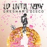 Gresham's Disco