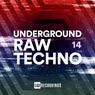 Underground Raw Techno, Vol. 14