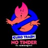 No Tinder (Extended Mix)