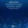Physical Laws / Special Case