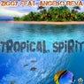 Tropical Spirit (feat. Angelo Reva)