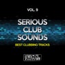Serious Club Sounds, Vol. 9 (Best Clubbing Tracks)
