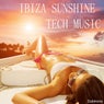 Ibiza Sunshine Tech Music