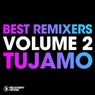 Best Remixers Vol. 2 - Tujamo