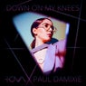 Down on My Knees (feat. Paul Damixie)