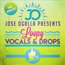 Jose Ogalla Presents Loopy Vocals & Drops