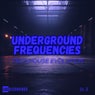 Underground Frequencies: Tech-House Evolution, Vol. 10