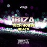 Ibiza Tech House Beats, Vol. 3