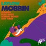 Mobbin' EP