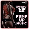 Workout Music 2016: Pump Up Music