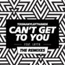 Can't Get To You (The Remixes)