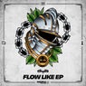 Flow Like EP