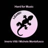 Hard For Music