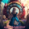 Alice Clock Stop